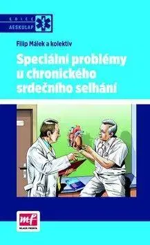 Medicína - ostatné Speciální problémy u chronického srdečního selhání - Filip Málek