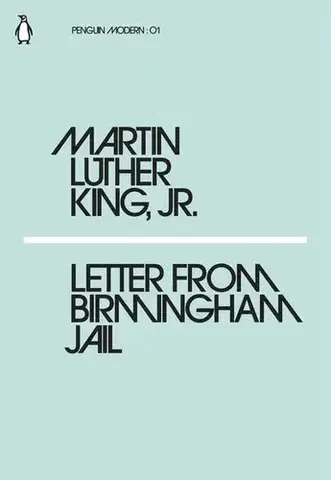 Cudzojazyčná literatúra Letter from Birmingham Jail - Martin Luther King jr.