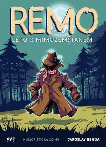 Sci-fi a fantasy Remo: léto s mimozemšťanem - Jaroslav Benda