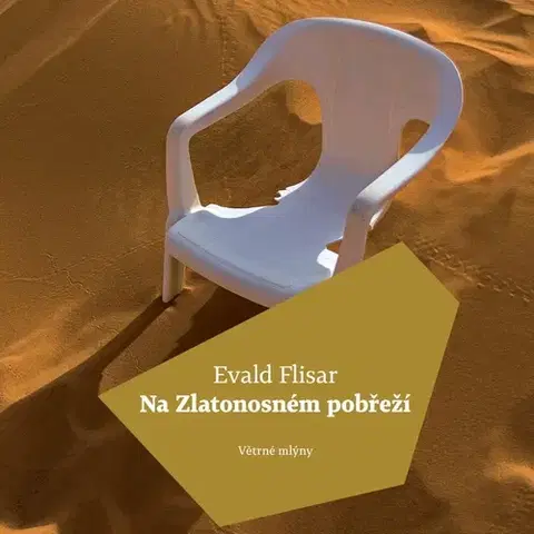 Pre deti a mládež Větrné mlýny Na Zlatonosném pobřeží