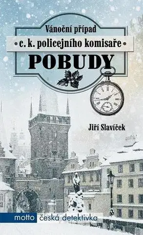 Detektívky, trilery, horory Vánoční případ c. k. policejního komisaře Pobudy - Jiří Slavíček