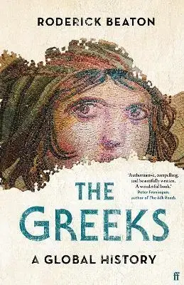 Svetové dejiny, dejiny štátov The Greeks - Roderick Beaton