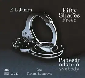 Audioknihy Nakladatelství XYZ Fifty Shades Freed Padesát odstínů svobody (audiokniha) 2 CD
