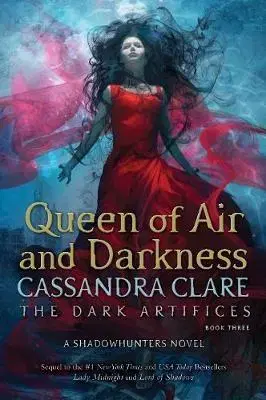 V cudzom jazyku Queen of Air and Darkness - Cassandra Clare