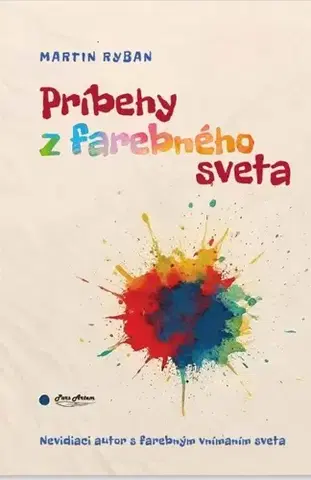 Slovenská beletria Príbehy z farebného sveta - Martin Ryban