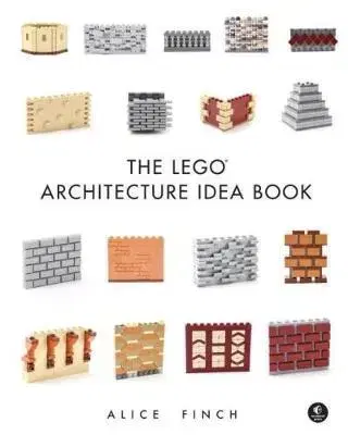 Hobby - ostatné The Lego Architecture Idea Book - Alice Finch