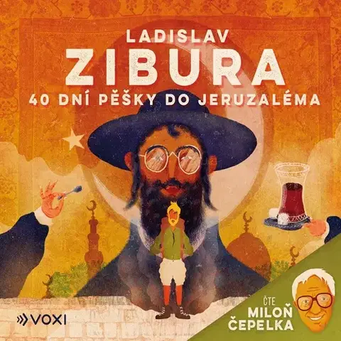 Cestopisy Voxi 40 dní pěšky do Jeruzaléma