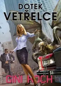 Sci-fi a fantasy Dotek vetřelce - Gini Koch