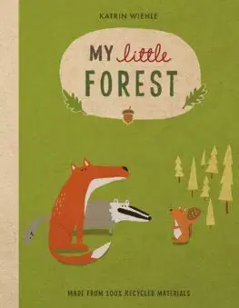 V cudzom jazyku My Little Forest - Katrin Wiehle