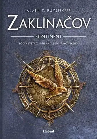 Sci-fi a fantasy Zaklínačov Kontinent - Alain T. Puysségur