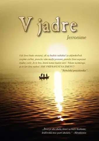 Rozvoj osobnosti V jadre - Jerronime