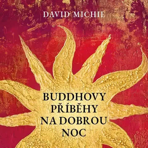 Rozvoj osobnosti Tympanum Buddhovy příběhy na dobrou noc - audiokniha