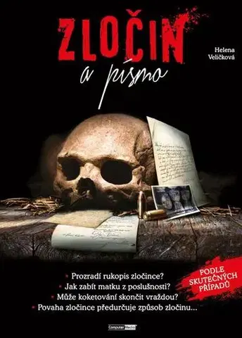 Psychológia, etika Zločin a písmo - Helena Veličková