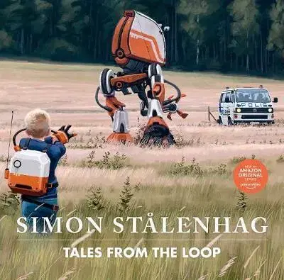 Cudzojazyčná literatúra Tales from the Loop - Simon Stalenhag