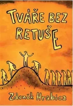 Česká poézia Tváře bez retuše - Zdeněk Hrabica