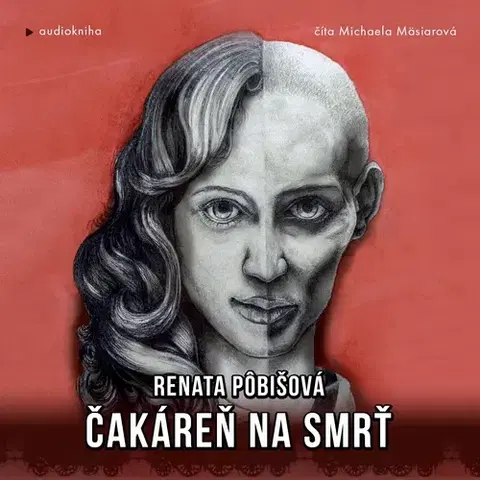 História Pôbišová Renata Čakáreň na smrť