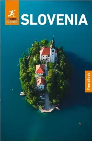 Geografia, mapy, sprievodcovia Rough Guides Slovenia: Travel Guide with eBook - Guides Rough