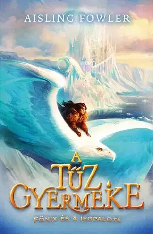Fantasy, upíri A tűz gyermeke - Aisling Fowlerová