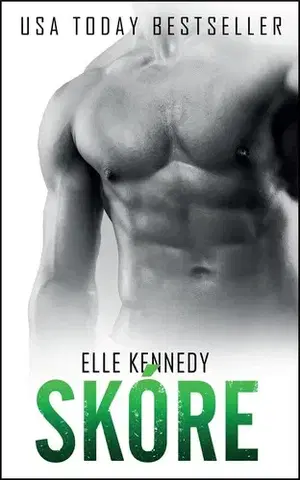 Romantická beletria Skóre - Elle Kennedy
