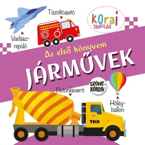 Leporelá, krabičky, puzzle knihy Az első könyvem – Járművek (szövetkönyv)