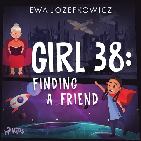 Pre deti a mládež Saga Egmont Girl 38: Finding a Friend (EN)