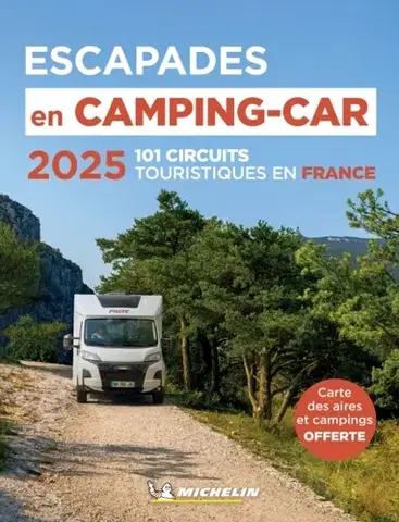 Geografia, mapy, sprievodcovia Escapades En Camping-Car France Michelin 2025 - Michelin Camping Guides - Michelin