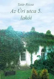 Pre deti a mládež - ostatné Az Úri utca 5. lakói - Rózsa Tatár