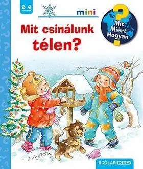 Dobrodružstvo, napätie, western Mit csinálunk télen? - Andrea Erneová,Szilvia Tihor