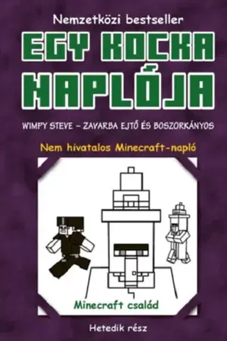 Dobrodružstvo, napätie, western Egy kocka naplója 7. - Wimpy Steve - Zavarba ejtő és boszorkányos