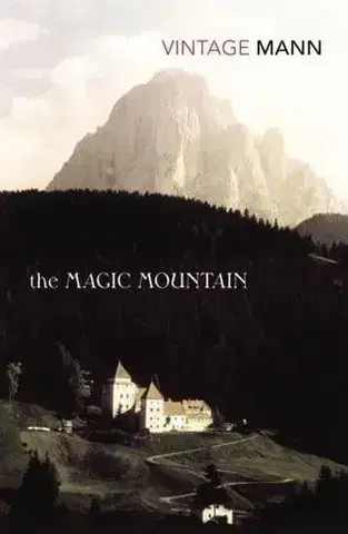 Svetová beletria The Magic Mountain - Thomas Mann