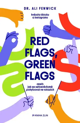 Biznis a kariéra Red flags, green flags - Ali Fenwick