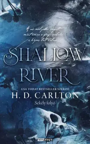 Romantická beletria Shallow River - H.D.Carlton