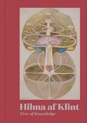 Maliarstvo, grafika Hilma af Klint: Tree of Knowledge - Hilma af Klint,Julia Voss