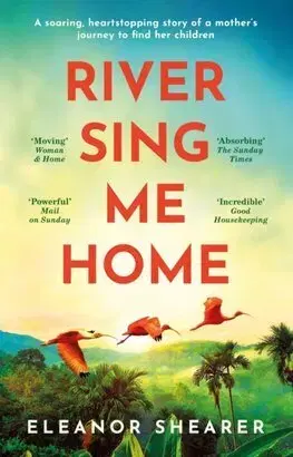 Historické romány River Sing Me Home - Eleanor Shearer