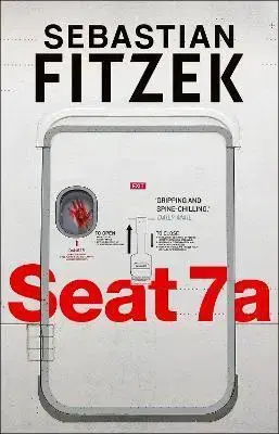 Detektívky, trilery, horory Seat 7A - Sebastian Fitzek