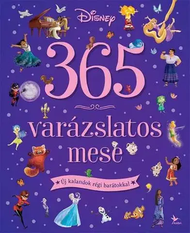 Rozprávky 365 varázslatos mesemese - Kolektív autorov