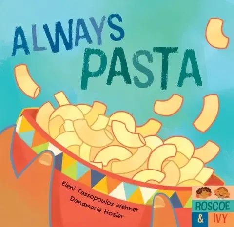 Leporelá, krabičky, puzzle knihy Always Pasta - Eleni Tassopoulos Wehner