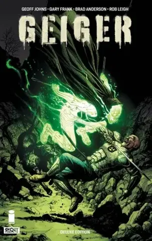 Beletria - ostatné Geiger Volume 2 Deluxe Hardcover - Geoff Johns
