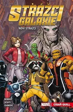 Komiksy Strážci galaxie - Noví Strážci 1: Císař Quill - Brian Michael Bendis