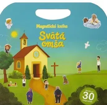 3D, magnetické, priestorové knihy Magnetická kniha - Svätá omša (+ 30 magnetiek) - Gabriela Maslenová