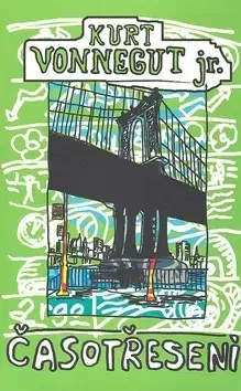 Svetová beletria Časotřesení - Kurt Vonnegut,Jiří Popel