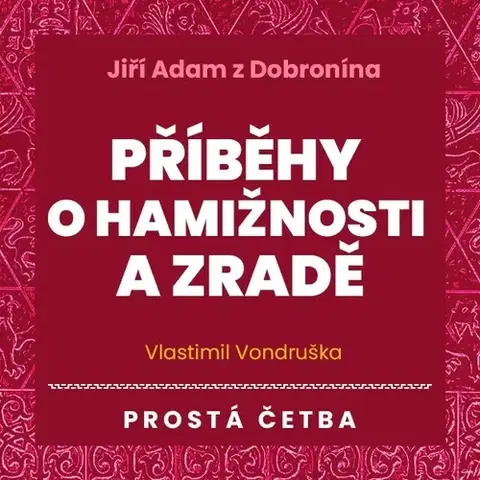 Detektívky, trilery, horory Tympanum Jiří Adam z Dobronína - Příběhy o hamižnosti a zradě