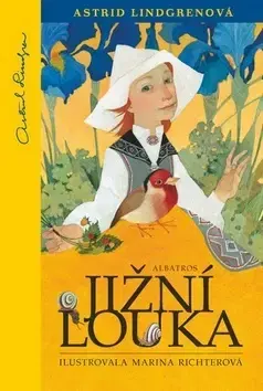 Rozprávky Jižní louka - Astrid Lindgren,Marina Richterová