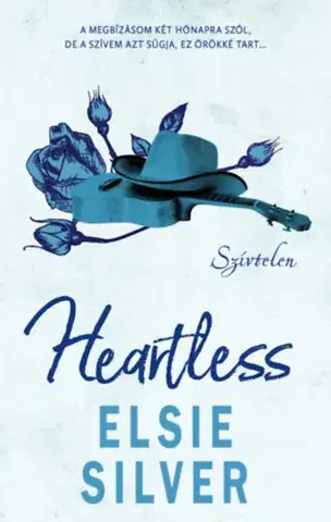 Romantická beletria Heartless - Szívtelen - (Különleges kiadás) - Elsie Silver