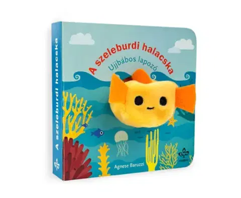 Leporelá, krabičky, puzzle knihy A szeleburdi halacska - Ujjbábos lapozó - Agnese Baruzzi