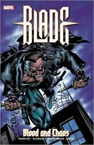 Komiksy Blade Blood And Chaos - Christopher Golden,Wolfman Marv,Marc Andreyko