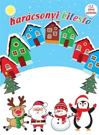 Nalepovačky, vystrihovačky, skladačky Karácsonyi kifestő +12 színes zsírkréta