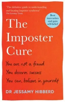 Psychológia, etika The Imposter Cure - Jessamy Hibberd