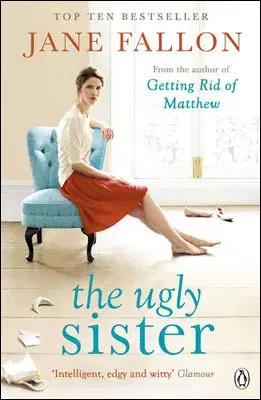 Cudzojazyčná literatúra The Ugly Sister - Jane Fallon