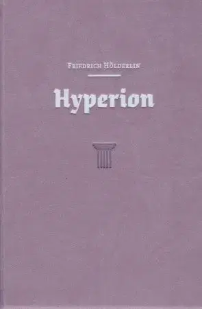 Svetová beletria Hyperion - Holderlin F.